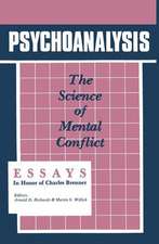 Psychoanalysis: The Science of Mental Conflict