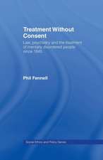 Treatment Without Consent