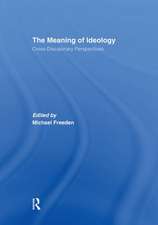 The Meaning of Ideology: Cross-Disciplinary Perspectives