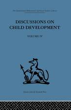 Discussions on Child Development: Volume four