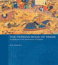 The Persian Book of Kings: An Epitome of the Shahnama of Firdawsi