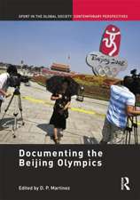 Documenting the Beijing Olympics