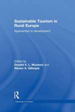 Sustainable Tourism in Rural Europe: Approaches to Development