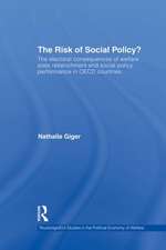 The Risk of Social Policy?: The electoral consequences of welfare state retrenchment and social policy performance in OECD countries