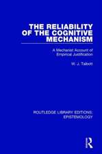 The Reliability of the Cognitive Mechanism: A Mechanist Account of Empirical Justification