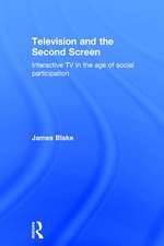 Television and the Second Screen: Interactive TV in the age of social participation