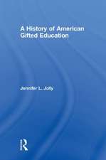 A History of American Gifted Education