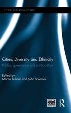 Cities, Diversity and Ethnicity: Politics, Governance and Participation