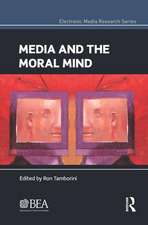 Media and the Moral Mind