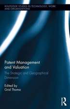 Patent Management and Valuation: The Strategic and Geographical Dimension