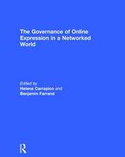 The Governance of Online Expression in a Networked World