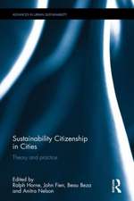 Sustainability Citizenship in Cities: Theory and practice