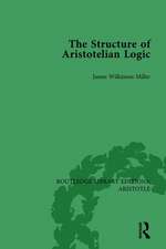 The Structure of Aristotelian Logic