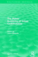 The Public Economy of Urban Communities