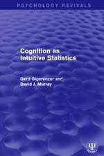 Cognition as Intuitive Statistics