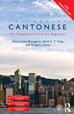 Colloquial Cantonese: The Complete Course for Beginners