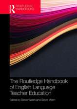 The Routledge Handbook of English Language Teacher Education