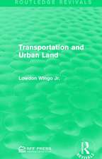 Transportation and Urban Land