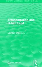 Transportation and Urban Land