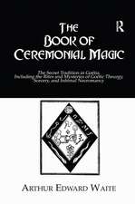 The Book of Ceremonial Magic