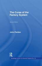 Curse of the Factory System