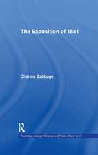 Exposition of 1851: Or Views of the Industry, The Science and the Government of England