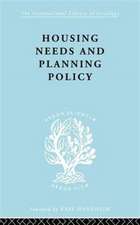 Housing Needs and Planning Policy: Problems of Housing Need & `Overspill' in England & Wales