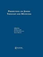 Perspectives on Jewish Thought and Mysticism