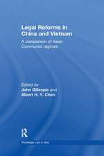 Legal Reforms in China and Vietnam: A Comparison of Asian Communist Regimes