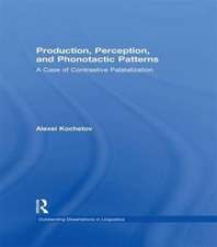 Production, Perception, and Phonotactic Patterns: A Case of Contrastive Palatalization