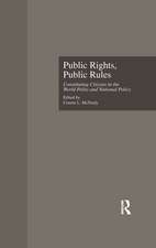 Public Rights, Public Rules: Constituting Citizens in the World Polity and National Policy