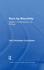 Race-ing Masculinity: Identity in Contemporary U.S. Writings