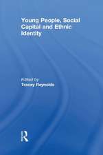 Young People, Social Capital and Ethnic Identity