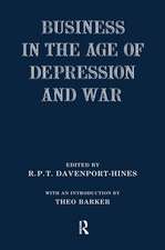 Business in the Age of Depression and War