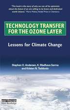 Technology Transfer for the Ozone Layer: Lessons for Climate Change