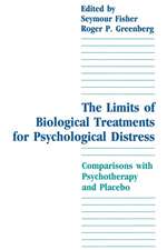 The Limits of Biological Treatments for Psychological Distress: Comparisons With Psychotherapy and Placebo