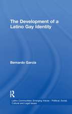 The Development of a Latino Gay Identity