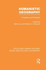 Humanistic Geography: Problems and Prospects