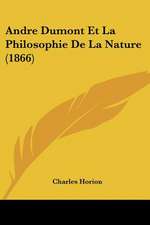 Andre Dumont Et La Philosophie De La Nature (1866)