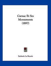 Carnac Et Ses Monuments (1897)