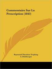 Commentaire Sur La Prescription (1843)