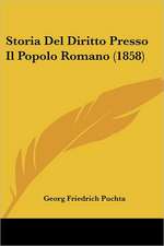 Storia Del Diritto Presso Il Popolo Romano (1858)