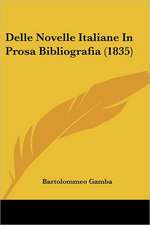 Delle Novelle Italiane In Prosa Bibliografia (1835)