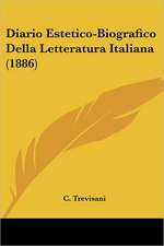 Diario Estetico-Biografico Della Letteratura Italiana (1886)