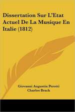 Dissertation Sur L'Etat Actuel De La Musique En Italie (1812)