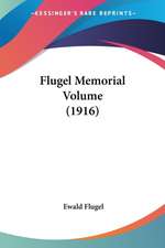 Flugel Memorial Volume (1916)