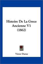 Histoire De La Grece Ancienne V1 (1862)