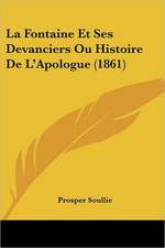 La Fontaine Et Ses Devanciers Ou Histoire De L'Apologue (1861)