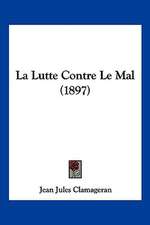 La Lutte Contre Le Mal (1897)