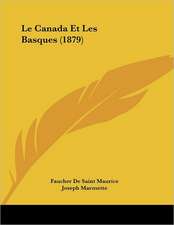 Le Canada Et Les Basques (1879)